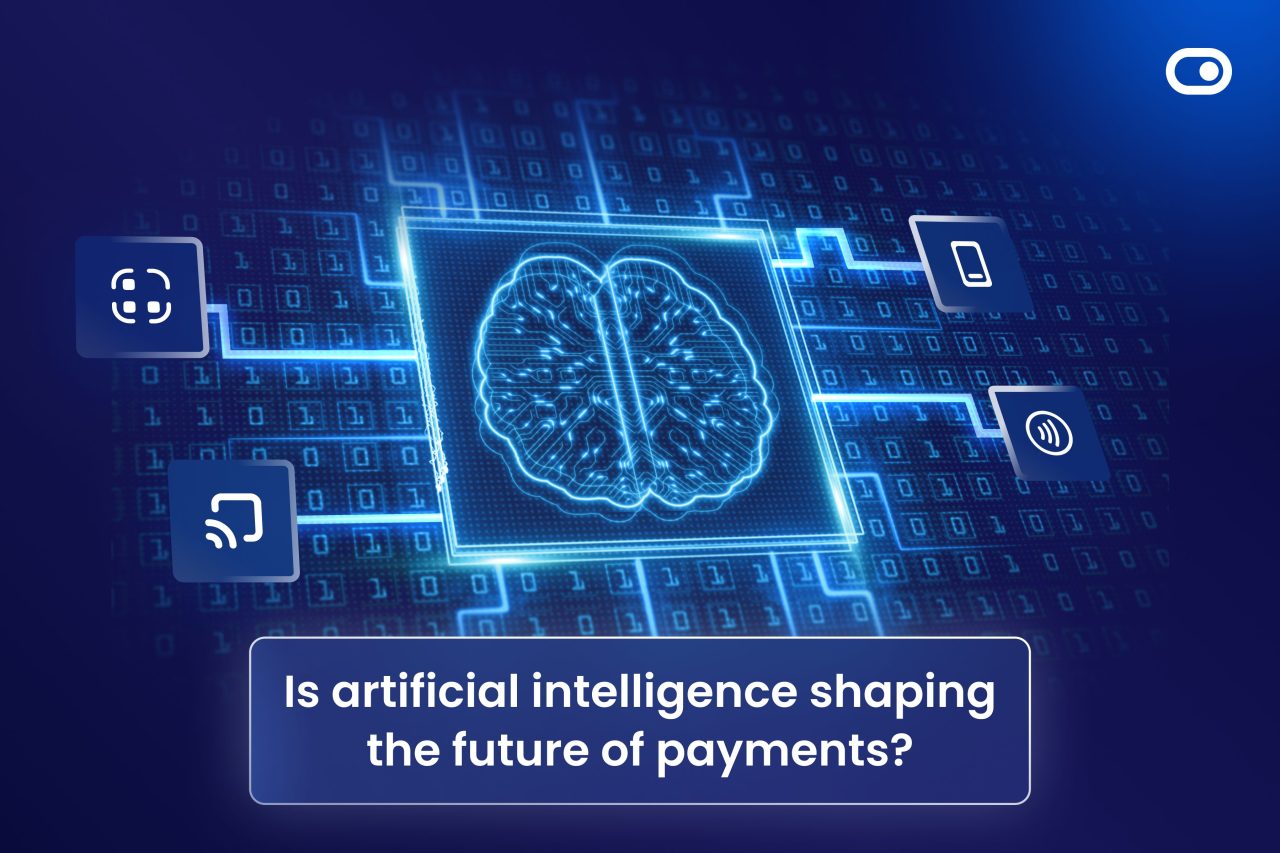 The Impact of Artificial Intelligence on the Payments Industry
